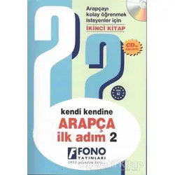 Kendi Kendine Arapça İlk Adım 2 (Cd İle Birlikte) - Kolektif - Fono Yayınları
