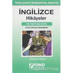 İngilizce Hikayeler - Otuz Dokuz Basamak (Derece 4) - Kolektif - Fono Yayınları