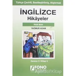 İngilizce Hikayeler - Yağmur Adam (Derece 3) - Kolektif - Fono Yayınları