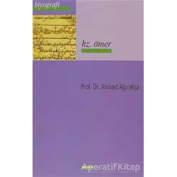Hz. Ömer - Ahmet Ağırakça - Beyan Yayınları