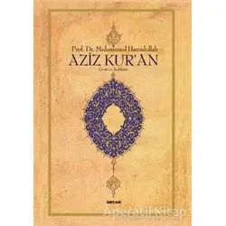 Aziz Kur’an - Büyük Boy - Muhammed Hamidullah - Beyan Yayınları