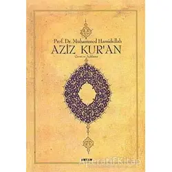 Aziz Kur’an - Muhammed Hamidullah - Beyan Yayınları
