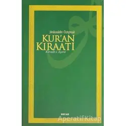 Kur’an Kıraatı - M.Siraceddin Öztopra - Beyan Yayınları