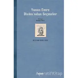Yunus Emre Divanı’ndan Seçmeler - Yunus Emre - Beyan Yayınları