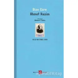 Bize Göre - Ahmet Haşim - Beyan Yayınları