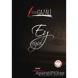 Ey Oğul - İmam-ı Gazali - Beyan Yayınları