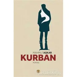 Kurban - Mahmut Aşkar - Beyan Yayınları