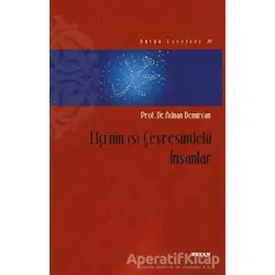 Elçinin (s) Çevresindeki İnsanlar - Adnan Demircan - Beyan Yayınları