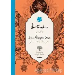 Hatıralar (Osmanlıca - Türkçe) - Sami Paşazade Sezai - Beyan Yayınları