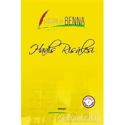 Hadis Risalesi - Hasan El-Benna - Beyan Yayınları
