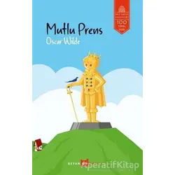 Mutlu Prens - Oscar Wilde - Beyan Yayınları
