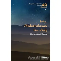 Hz. Abdurrahman Bin Avf - Mehmet Ali Kapar - Beyan Yayınları