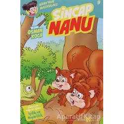 Sincap Nanu - Nanunun Maceraları 9 - Osman Koca - Beyan Yayınları