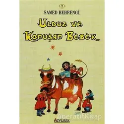 Ulduz ve Konuşan Bebek - Samed Behrengi - Özyürek Yayınları