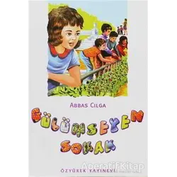 Gülümseyen Sokak - Abbas Cılga - Özyürek Yayınları