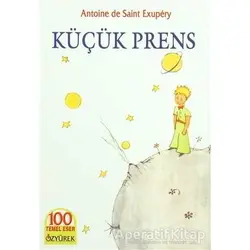Küçük Prens - Antoine de Saint-Exupery - Özyürek Yayınları