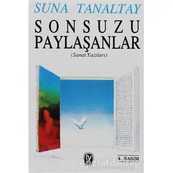 Sonsuzu Paylaşanlar - Suna Tanaltay - Tekin Yayınevi