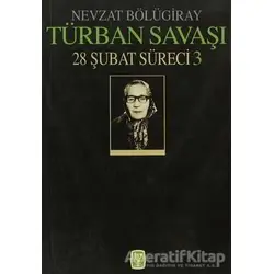 Türban Savaşı - Nevzat Bölügiray - Tekin Yayınevi