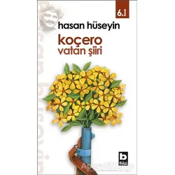 Hasan Hüseyin - Koçero Vatan Şiiri Bütün Şiirleri 7 - Hasan Hüseyin Korkmazgil - Bilgi Yayınevi