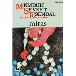 Miras - Memduh Şevket Esendal - Bilgi Yayınevi