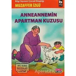 Anneannemin Apartman Kuzusu - Muzaffer İzgü - Bilgi Yayınevi