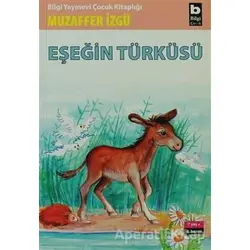 Eşeğin Türküsü - Muzaffer İzgü - Bilgi Yayınevi