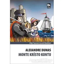 Monte Kristo Kontu - Alexandre Dumas - Bilgi Yayınevi