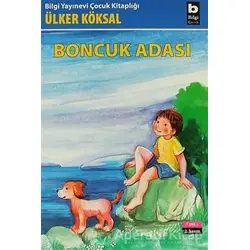 Boncuk Adası - Ülker Köksal - Bilgi Yayınevi