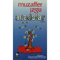 Anadolar - Muzaffer İzgü - Bilgi Yayınevi