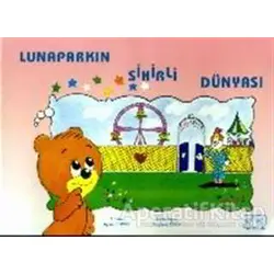 Lunaparkın Sihirli Dünyası - Ayşin Bumin - Kök Yayıncılık