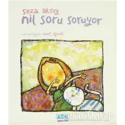 Nil Soru Soruyor - Seza Aksoy - Kök Yayıncılık