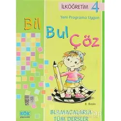 Bil Bul Çöz İlköğretim 4 - Nihat Demir - Kök Yayıncılık