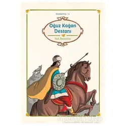 Oğuz Kağan Destanı - Kolektif - Erdem Çocuk