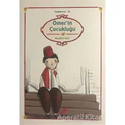 Ömer’in Çocukluğu - Muallim Naci - Erdem Çocuk