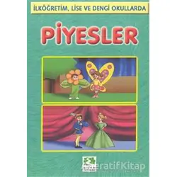 Piyesler (İlköğretim, Lise ve Dengi Okullarda) - Bekir Erdem - Erdem Çocuk