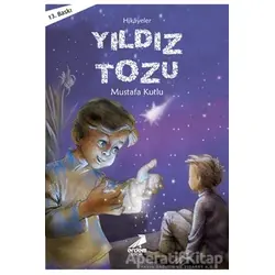 Yıldız Tozu - Mustafa Kutlu - Erdem Çocuk