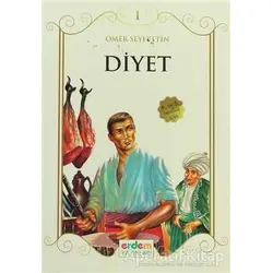 Diyet - Ömer Seyfettin - Erdem Çocuk