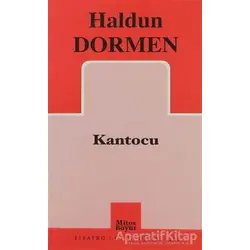 Kantocu - Haldun Dormen - Mitos Boyut Yayınları