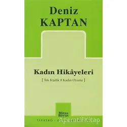 Kadın Hikayeleri - Deniz Kaptan - Mitos Boyut Yayınları