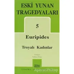 Euripides Troyalı Kadınlar - Euripides - Mitos Boyut Yayınları