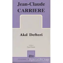 Akıl Defteri - Jean-Claude Carriere - Mitos Boyut Yayınları