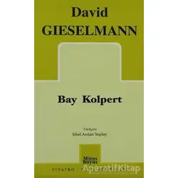 Bay Kolpert - David Gieselmann - Mitos Boyut Yayınları