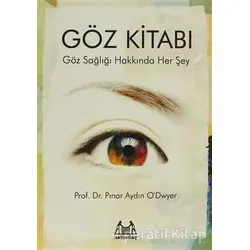 Göz Kitabı - Pınar Aydın Odwyer - Arkadaş Yayınları