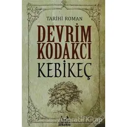 Kebikeç - Devrim Kodakcı - Arkadaş Yayınları