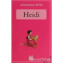 Heidi - Johanna Spyri - Arkadaş Yayınları
