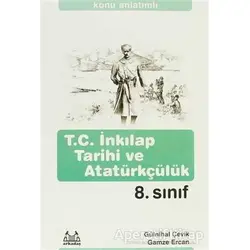 8. Sınıf T.C. İnkılap Tarihi ve Atatürkçülük Konu Anlatımlı Yardımcı Ders Kitabı