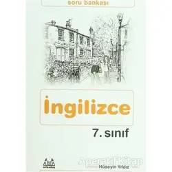 7. Sınıf İngilizce Soru Bankası - Hüseyin Yıldız - Arkadaş Yayınları