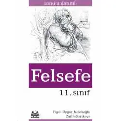 11. Sınıf Felsefe Konu Anlatımlı Yardımcı Ders Kitabı - Zarife Sakarya - Arkadaş Yayınları