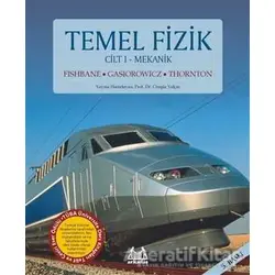 Temel Fizik Cilt 1- Mekanik - Paul M. Fishbane - Arkadaş Yayınları