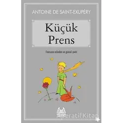Küçük Prens - Antoine de Saint-Exupery - Arkadaş Yayınları